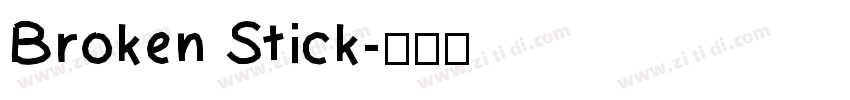 Broken Stick字体转换